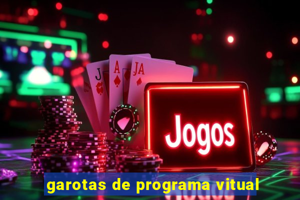 garotas de programa vitual